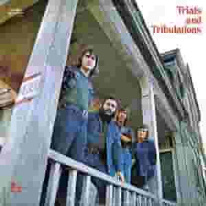 Trials And Tribulations