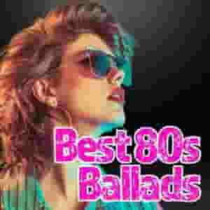 Best 80s Ballads