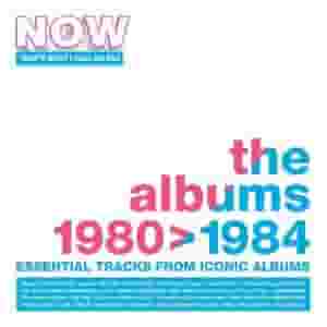 NOW Thats What I Call An Era: The Albums 1980 - 1984 (Essential Tracks From Iconic Albums)