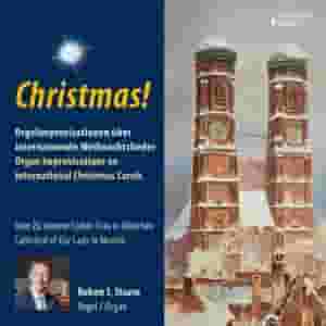 Christmas!: Organ Improvisations on international Christmas Carols