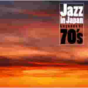 Jazz in Japan : Legends of 70's