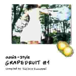 aosis style GRAPEFRUITS #1Compiled by Yukihiro Fukutomi
