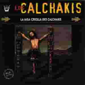 La Missa Criolla des Calchakis