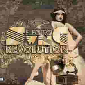 The Electro Swing Revolution