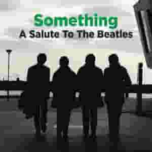 Something: A Salute to The Beatles