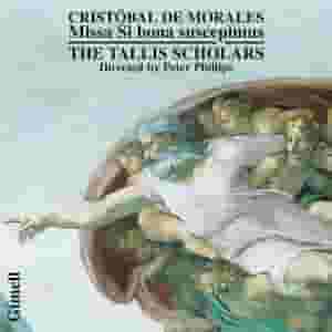 Morales: Missa Si Bona Suscepimus - Crecquillon: Andreas Christi Famulus - Verdelot: Si Bona Suscepimus.