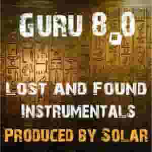 Guru 8.0 Lost and Found Instrumentals