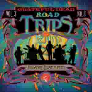 Road Trips Vol. 3 No. 3: Fillmore East, New York, NY 5/15/70 (Live)