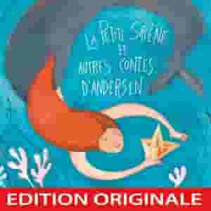 La petite sirène et autres contes d'Andersen