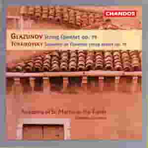 Tchaikovsky: Souvenir de Florence - Glazunov: String Quintet