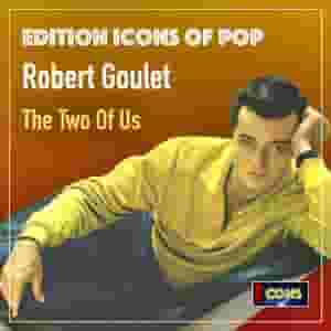 Robert Goulet: The Two Of Us (2025 Remaster)