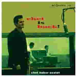 Chet is Back