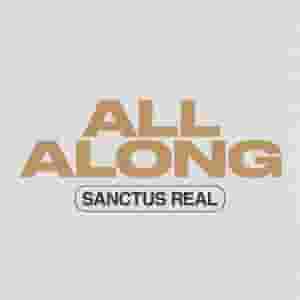 All Along