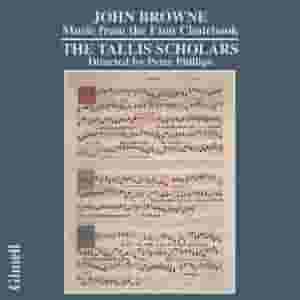 John Browne - Music from the Eton Choirbook