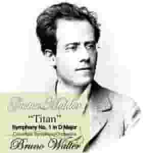 Mahler: "Titan" Symphony No. 1 in D Major