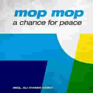 A Chance for Peace (Incl. DJ Smash Remix)