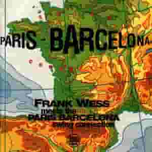 Frank Wess Meets The Paris - Barcelona Swing Connection