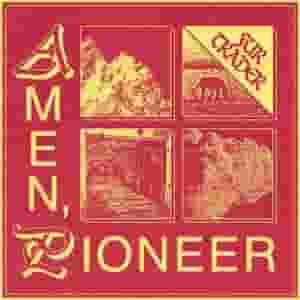 Amen, Pioneer