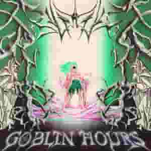 GOBLIN HOURS