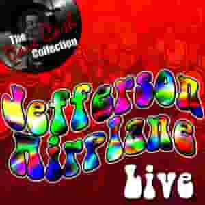 Jefferson Airplane Live - [The Dave Cash Collection]
