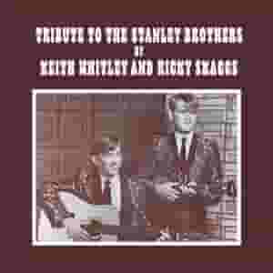 Tribute to The Stanley Brothers (Remastered)