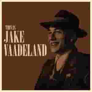 This Is Jake Vaadeland