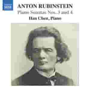 Rubinstein: Piano Sonatas Nos. 3 & 4