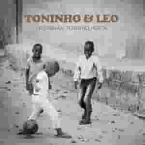 Toninho & Leo
