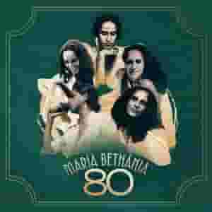 Maria Bethania 80