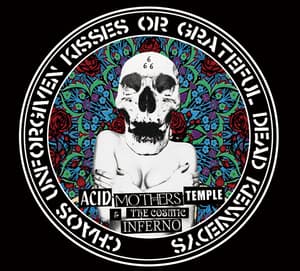 Chaos Unforgiven Kisses Or Grateful Dead Kennedys