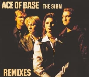 The Sign (Remixes)