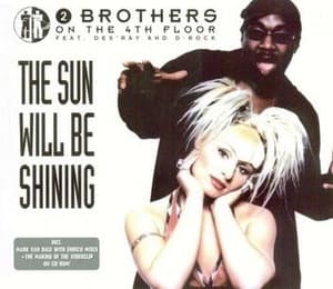 The Sun Will Be Shining