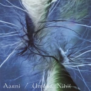 Aarni / Umbra Nihil