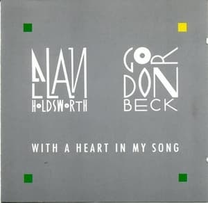 With A Heart In My Song (with Gordon Beck)