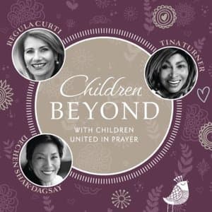 Children Beyond - With Children United In Prayers