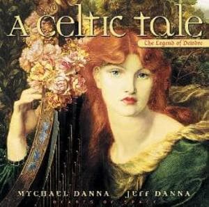 A Celtic Tale - The Legend Of Deirdre