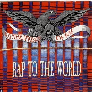 Rap To The World