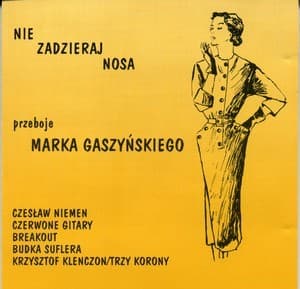 Nie Zadzieraj Nosa
