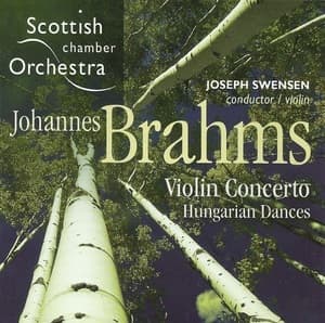 Violin Concerto / Hungarian Dances (Joseph Swensen)