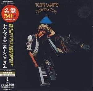 Closing Time (2008, Japan SHM-CD)