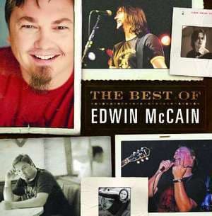 The Best Of Edwin Mccain