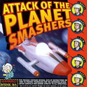 Attack Of The Planet Smashers