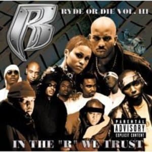 Ryde Or Die Vol. 3 (in The 'r' We Trust)