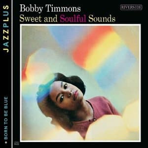 Sweet And Soulful Sounds & Born To Be Blue
