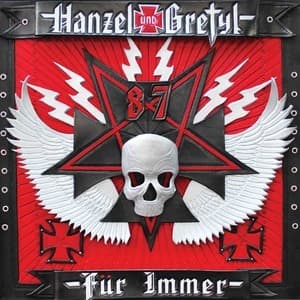 Hanzel Und Gretyl Fur Immer