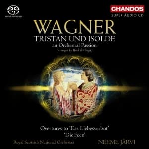 Tristan Und Isolde, Die Feen: Overture, Das Liebesverbot: Overture (Neeme Järvi)