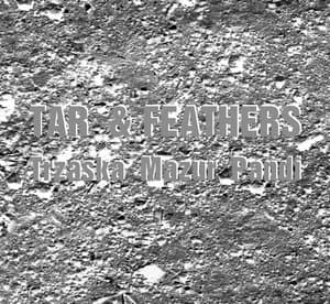 Tar & Feathers