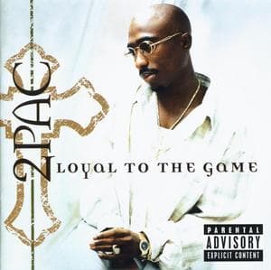 Loyal To The Game