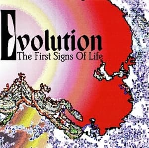 The First Signs Of Life