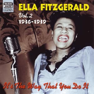 It's the Way That You Do It (Vol. 2, 1936-1939)
